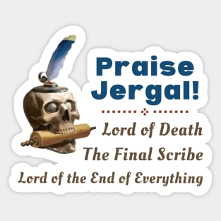 Praise Jergal - DND Pantheon God Church Sticker